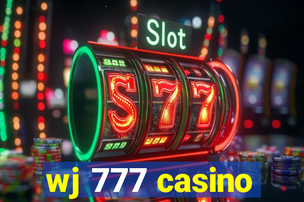 wj 777 casino